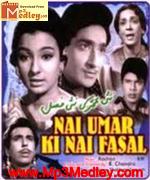 Nai Umar Ki Nai Fasal 1965 song download